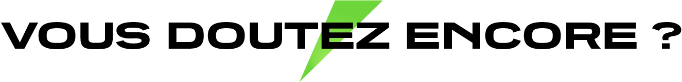 Vous doutez encore ?